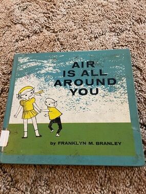 Air Is All Around You by Franklyn M. Branley - Teal, Green, Yellow Kids Book